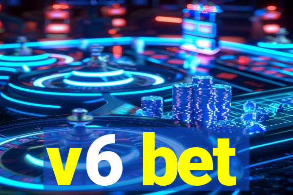 v6 bet